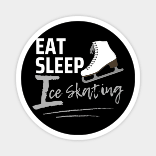 Eat Sleep Ice Skating Magnet